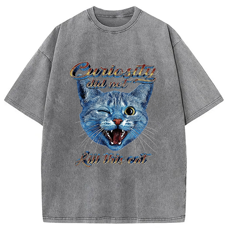 Modecanvas Curiosity Did Not Kill This Cat DTG Printing Washed T-Shirt
