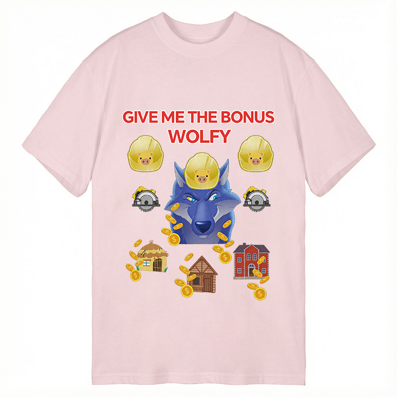 Modecanvas Give Me The Bonus Wolfy Funny DTG Printing Classic T-Shirt-modecanvas