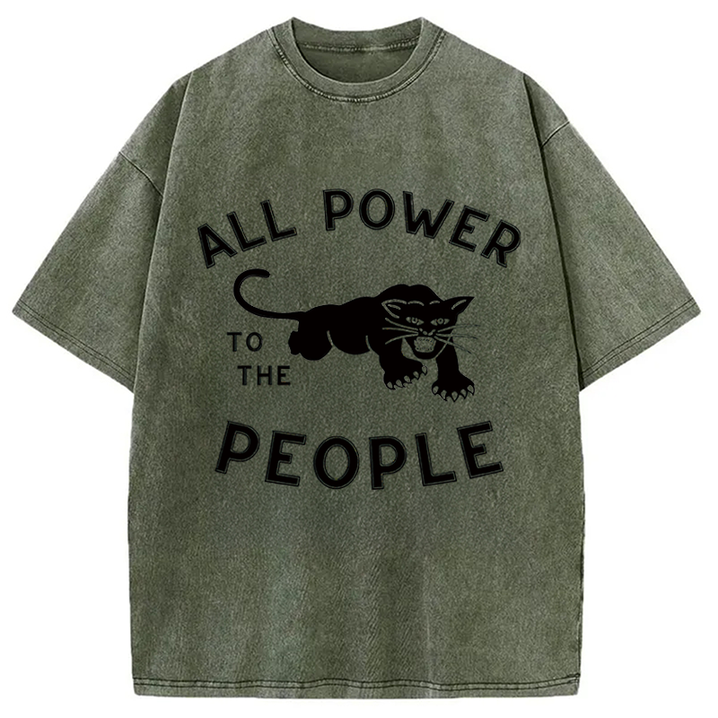 Modecanvas All Power to the People DTG Printing Washed T-Shirt-modecanvas