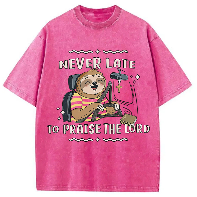 Modecanvas Never Late To Praise The Lord DTG Printing Washed T-Shirt