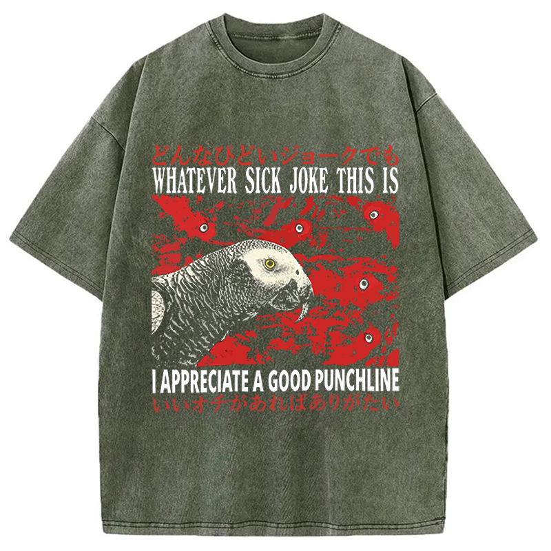 Modecanvas Whatever Sick Joke DTG Printing Washed T-Shirt