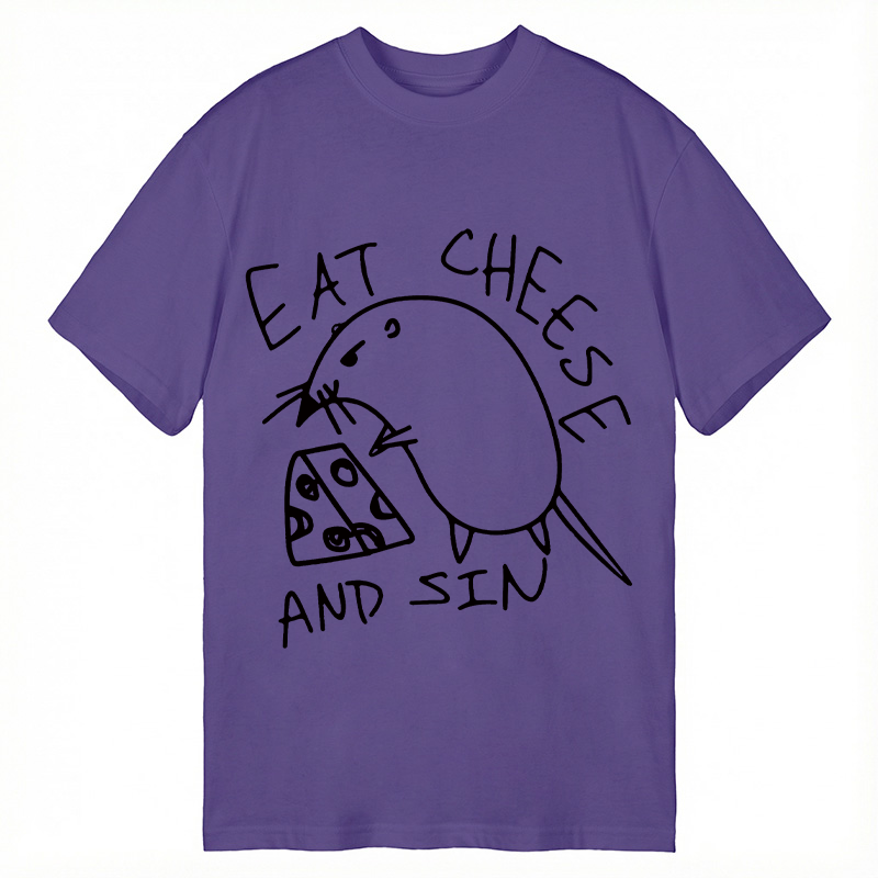 Modecanvas Eat Cheese And Sin Meme DTG Printing Classic T-Shirt-modecanvas