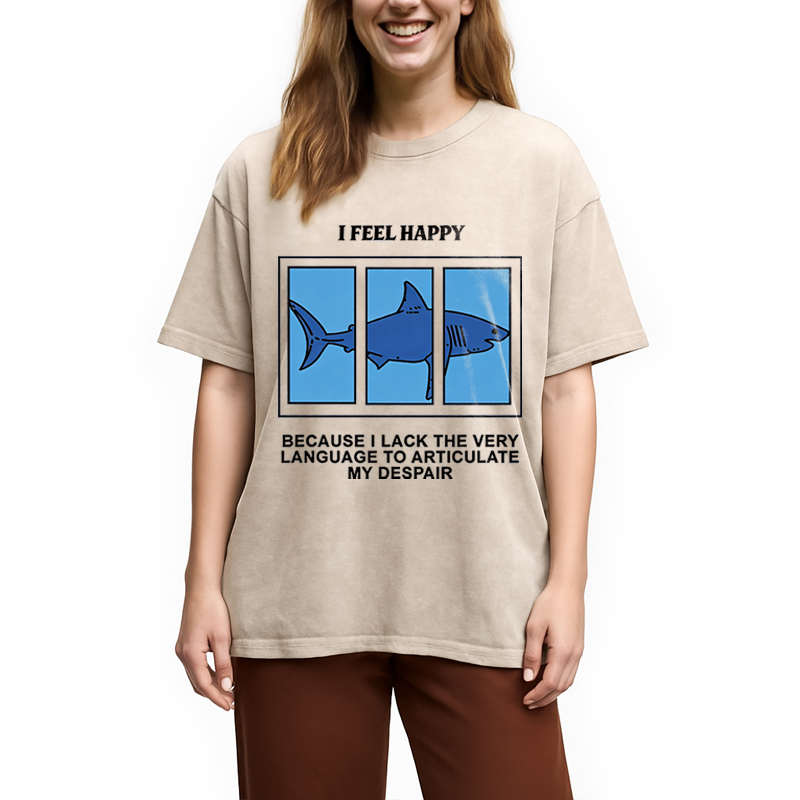 Modecanvas I Feel Happy Shark DTG Printing Washed T-Shirt