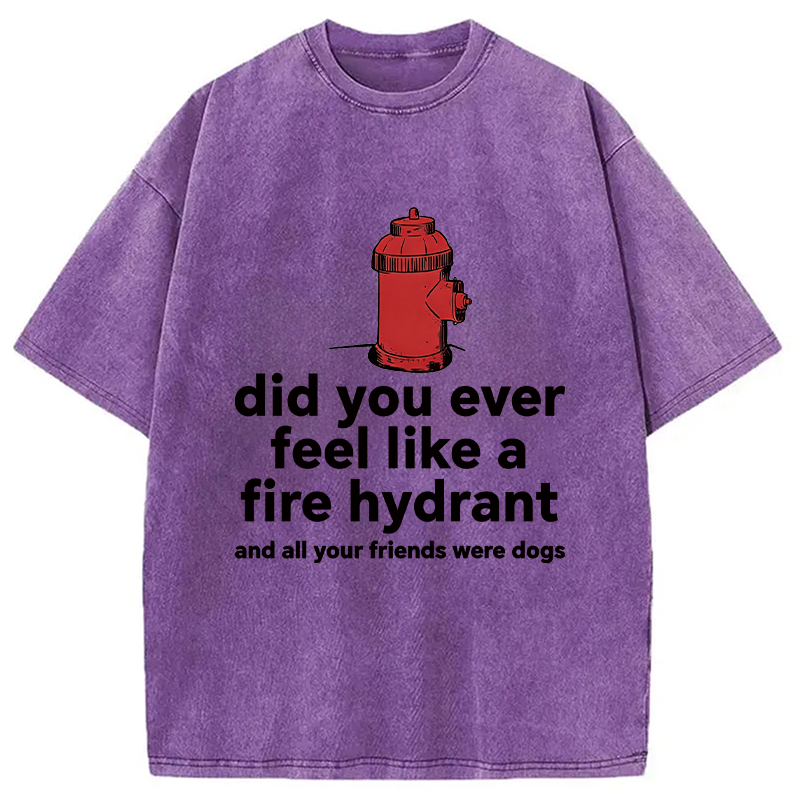 Modecanvas Feel Like A Fire Hydrant DTG Printing Washed T-Shirt