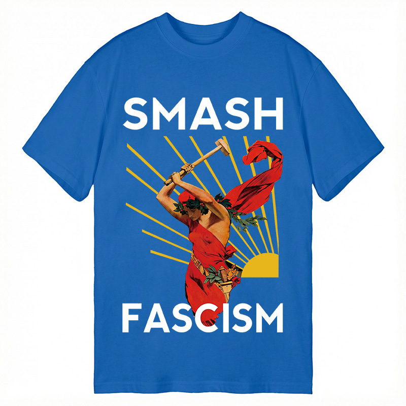 Modecanvas Smash Fascism DTG Printing Classic T-Shirt