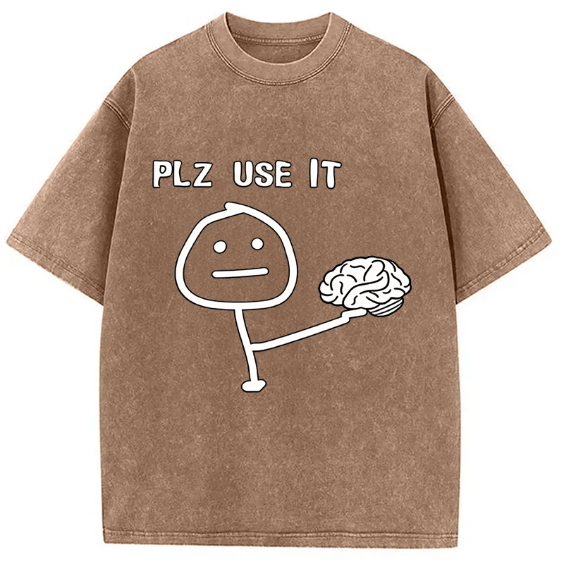 Modecanvas Please Use Your Brain DTG Printing Washed T-Shirt