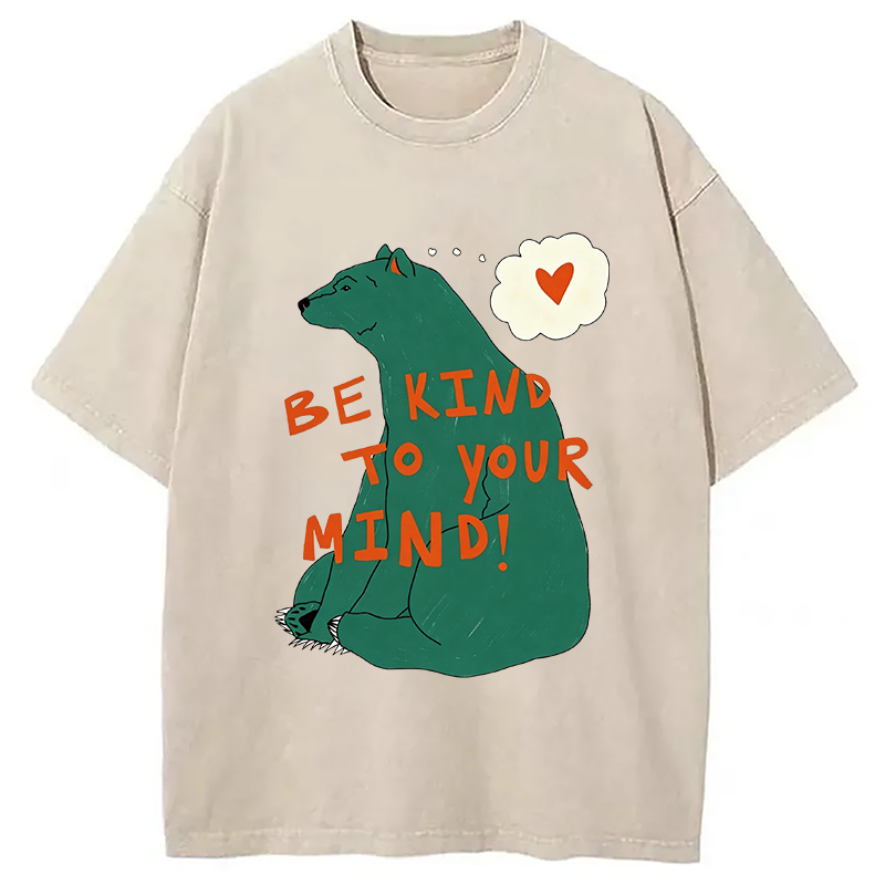 Modecanvas Be Kind To Your MInd DTG Printing Washed T-Shirt