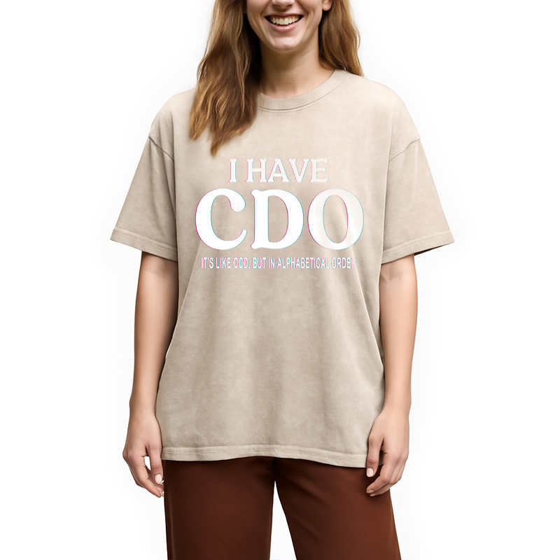 Modecanvas Embracing My Alphabetical CDO Tendencies DTG Printing Washed T-Shirt