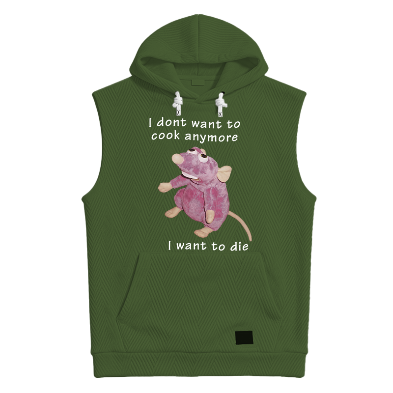 Modecanvas I Don't Want To Cook Anymore Hooded Tank