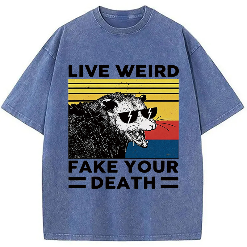 Modecanvas Live Weird Fake Your Death Possum DTG Printing Washed T-Shirt-modecanvas