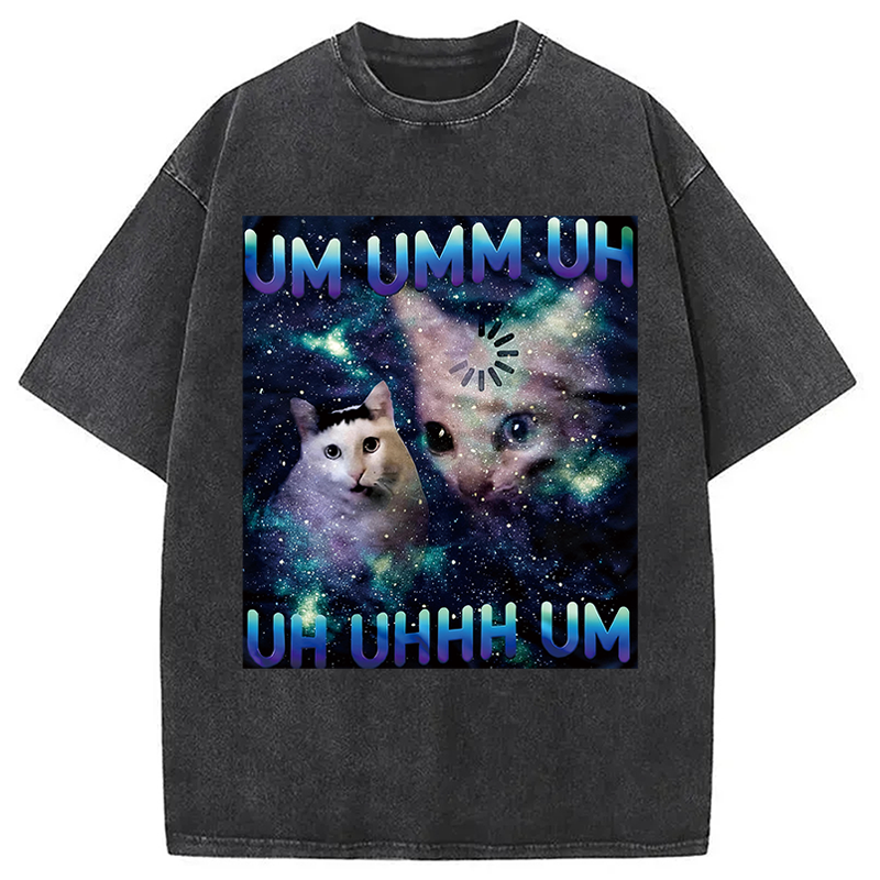 Modecanvas UM UHH Funny Huh Cat Meme DTG Printing Washed T-Shirt