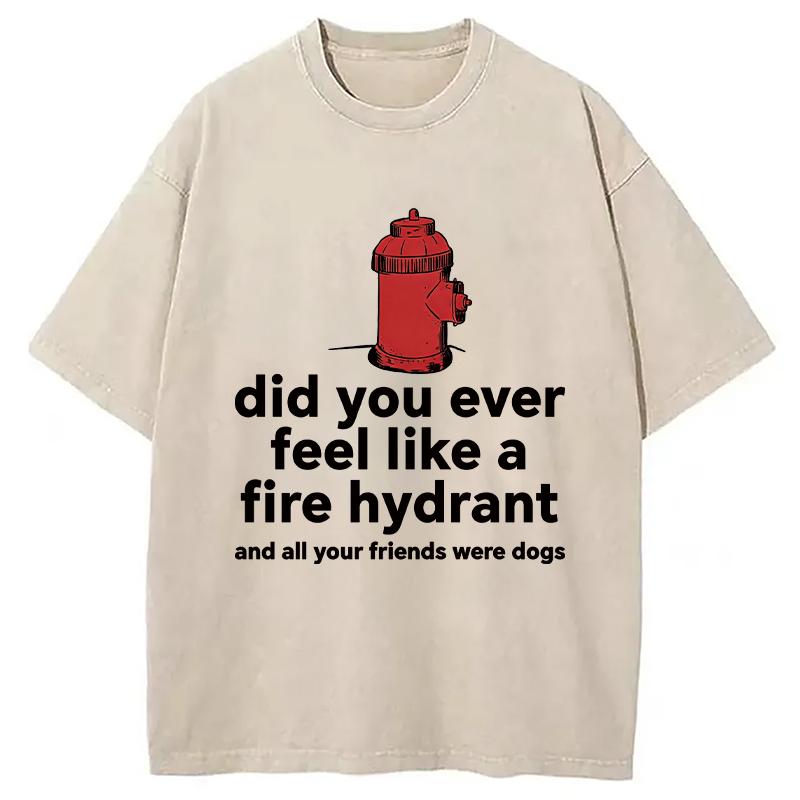 Modecanvas Feel Like A Fire Hydrant DTG Printing Washed T-Shirt