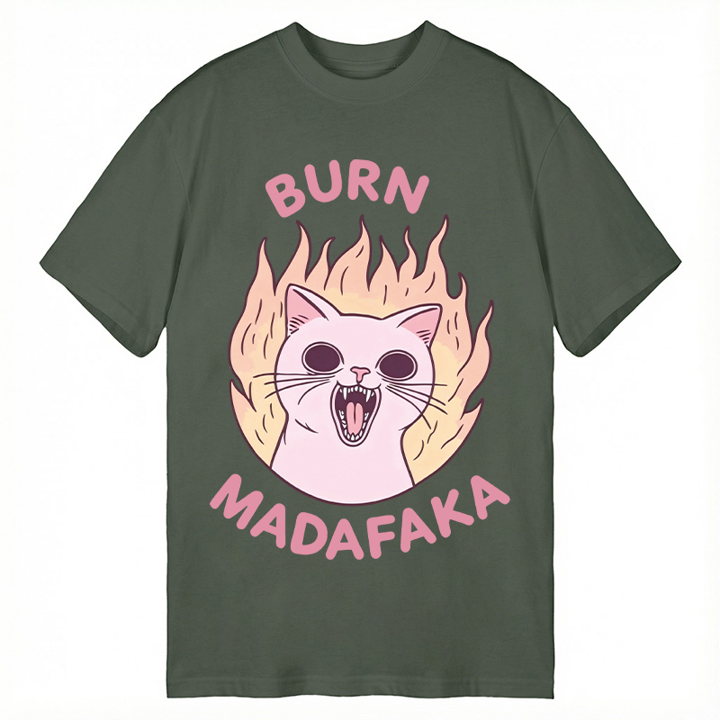 Modecanvas Burn MADAFAKA DTG Printing Classic T-Shirt-modecanvas
