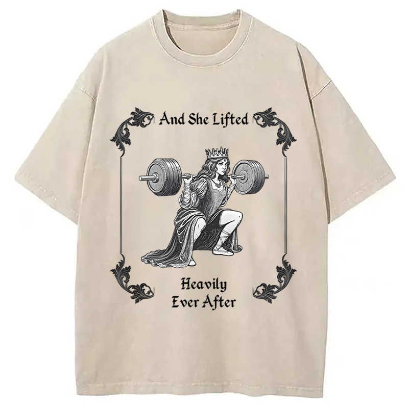 Modecanvas She Lifted Heavily Ever After Gym DTG Printing Washed T-Shirt-modecanvas