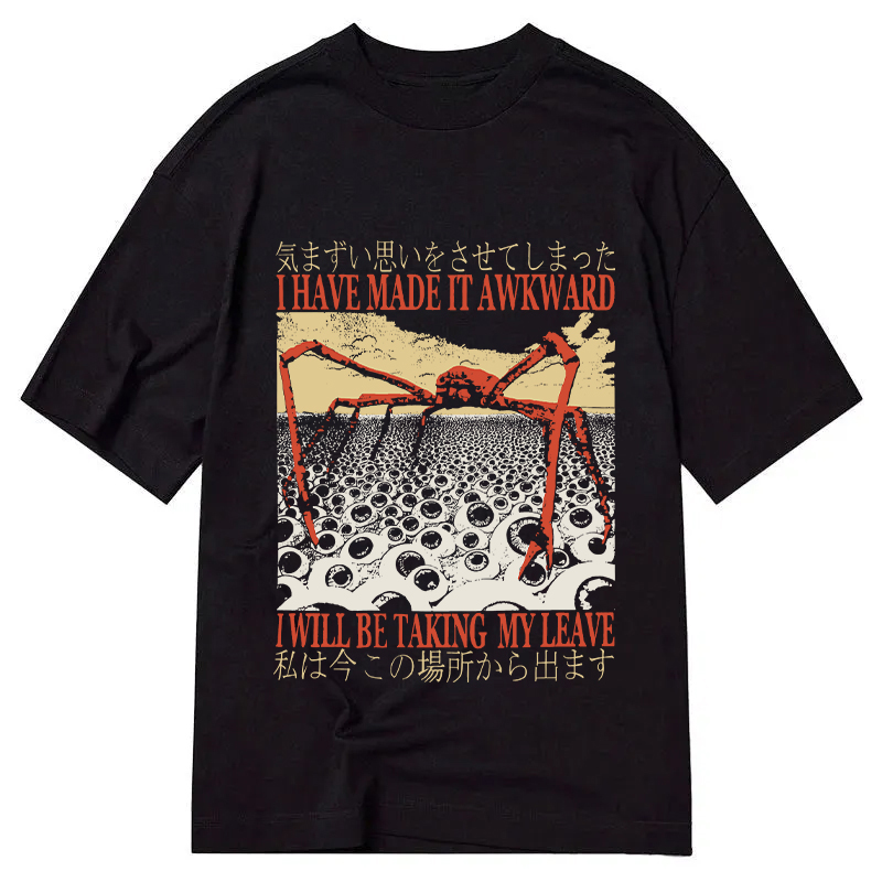 Modecanvas I Have Made It Awkward Vintage DTG Printing Classic T-Shirt-modecanvas