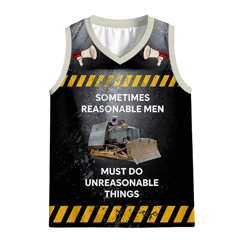 Modecanvas Sometimes Reasonable Men Must Do Unreasonable Thingst Jersey Tank