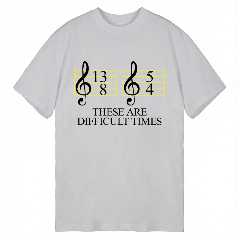 Modecanvas Difficult Times DTG Printing Classic T-Shirt-modecanvas