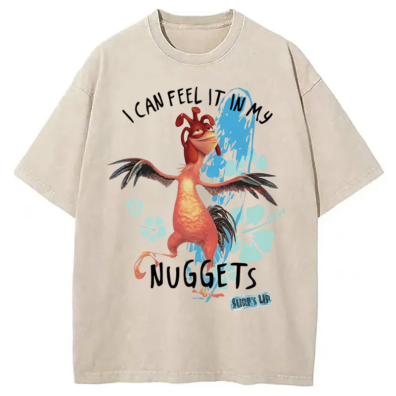 Modecanvas I Can Feel It In My Nuggets Chicken Washed T-Shirt