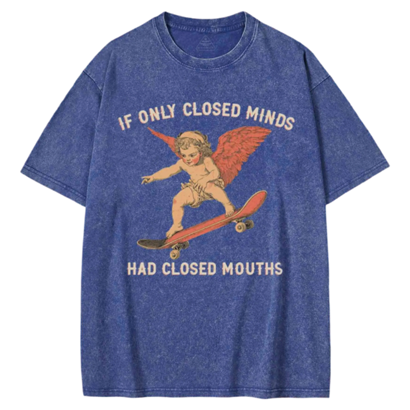 Modecanvas If Only Closed Minds Had Closed Mouths Washed T-shirt-modecanvas