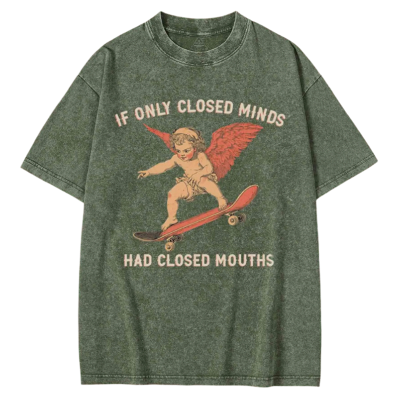 Modecanvas If Only Closed Minds Had Closed Mouths Washed T-shirt-modecanvas