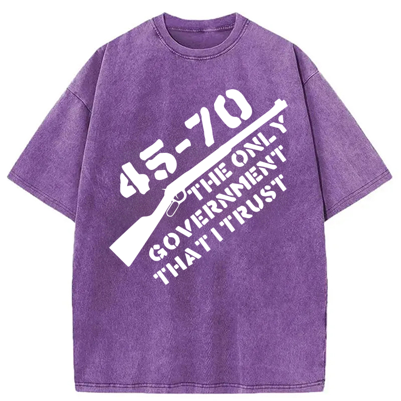 Modecanvas 45-70 The Only Government I Trust DTG Printing Washed T-Shirt