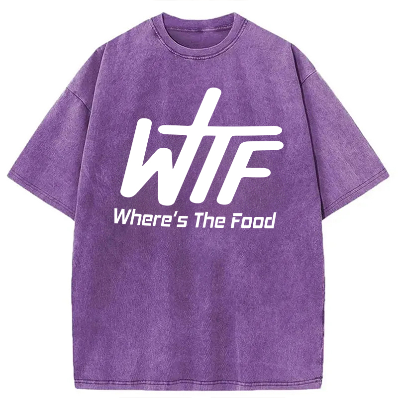 Modecanvas WTF Where Is The Food DTG Printing Washed T-Shirt