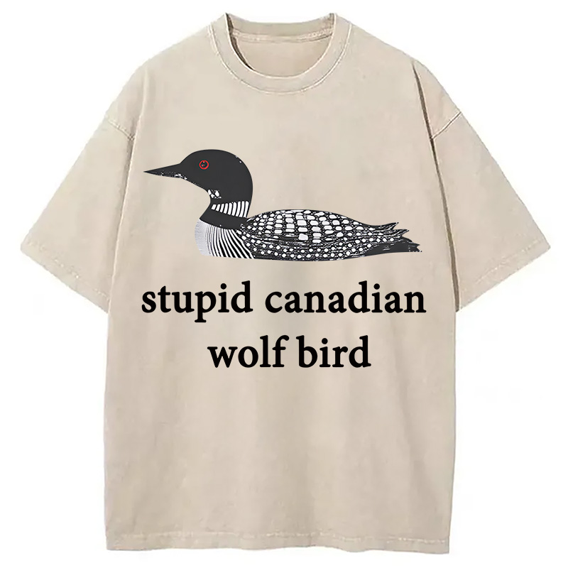 Modecanvas Stupid Canadian Wolf Bird DTG Printing Washed T-Shirt