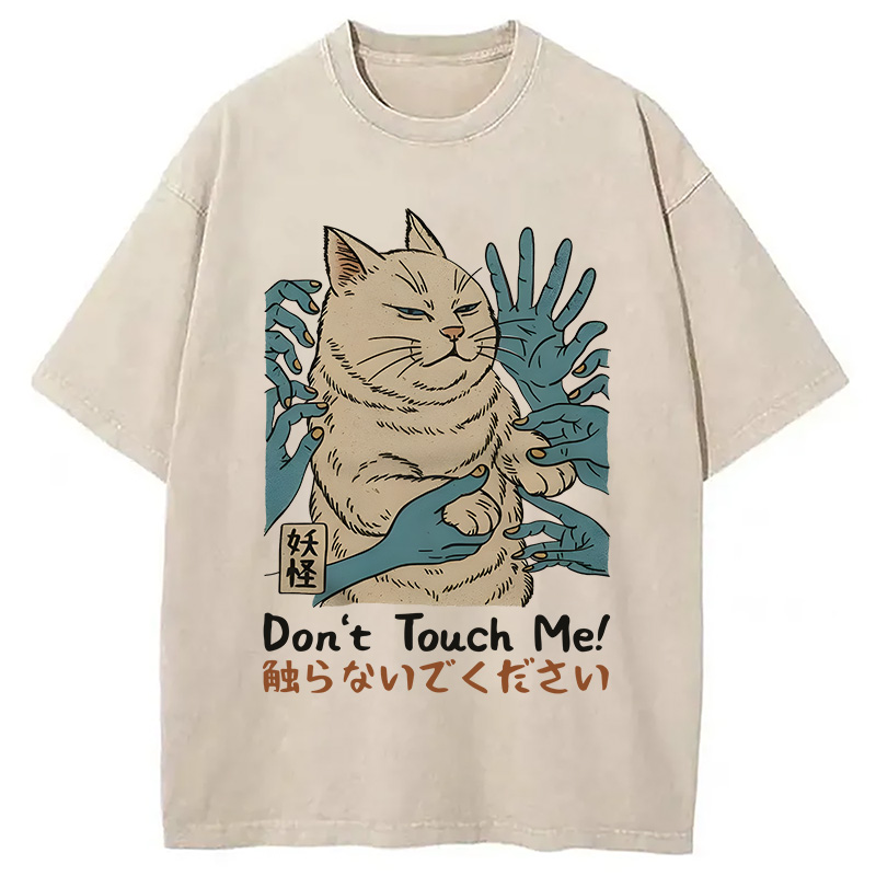 Modecanvas Dont Touch Me DTG Printing Washed T-Shirt-modecanvas