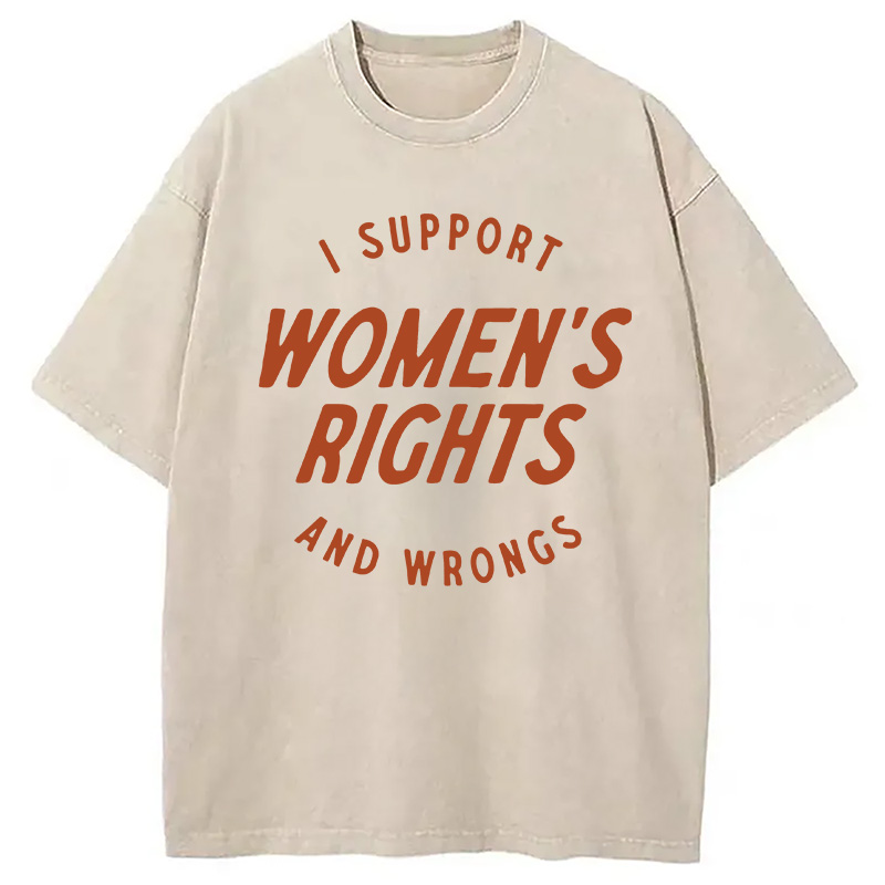Modecanvas I Support Womens Rights And Wrongs DTG Printing Washed T-Shirt