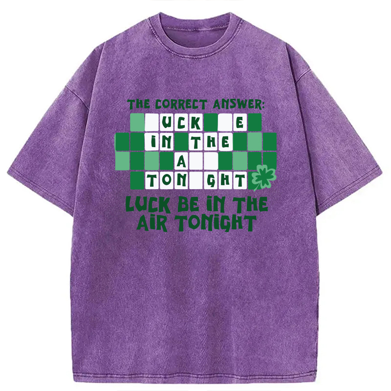 Modecanvas Luck Be In The Air Tonight DTG Printing Washed T-Shirt