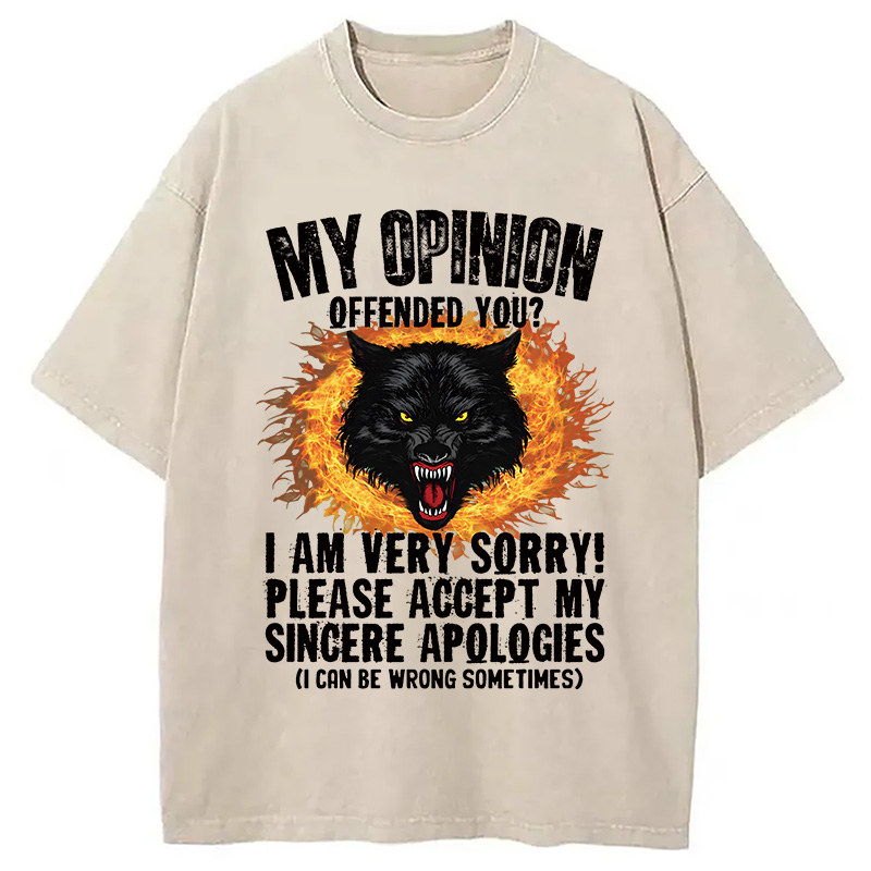 Modecanvas Ironic My Opinion Offended You Wolf DTG Printing Washed T-Shirt