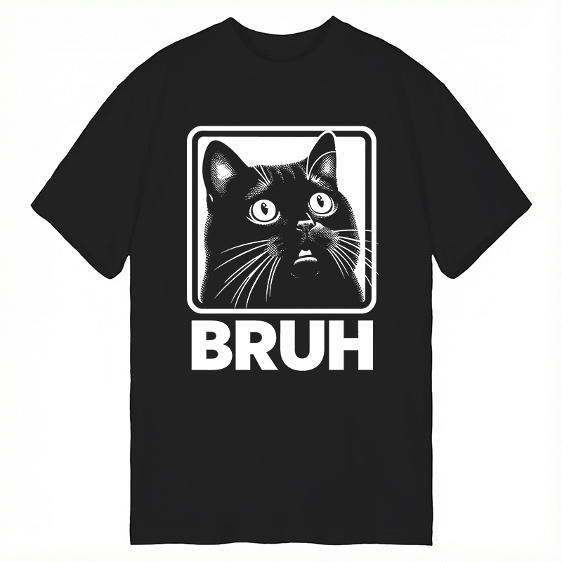 Modecanvas BRUH Cat DTG Printing Classic T-Shirt-modecanvas