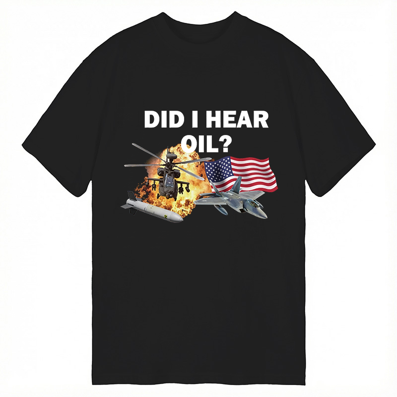 Modecanvas Did I Hear Oil DTG Printing Classic T-Shirt-modecanvas