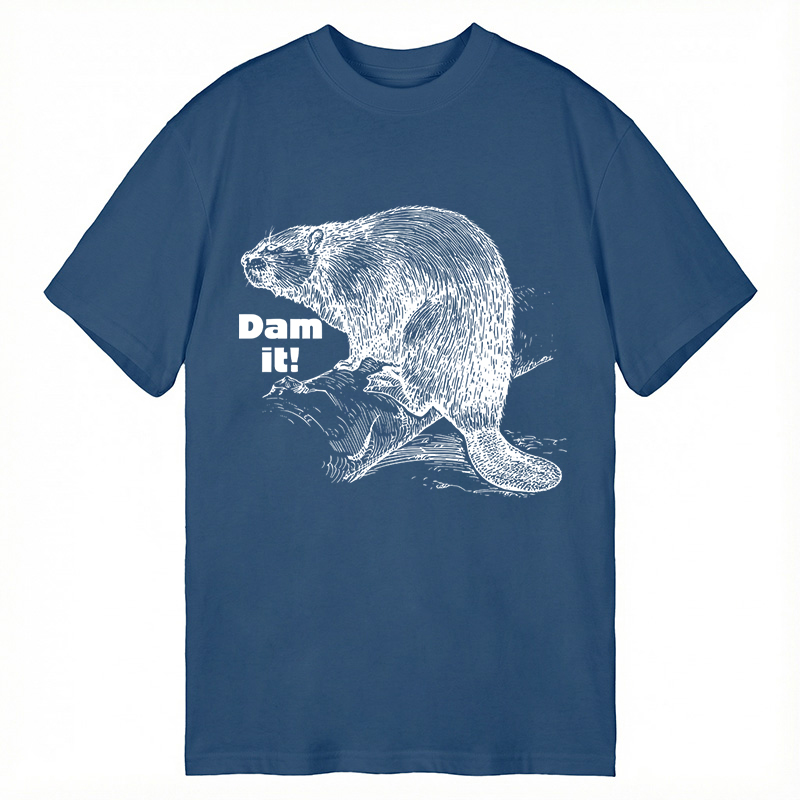 Modecanvas Dam It Beaver DTG Printing Classic T-Shirt-modecanvas