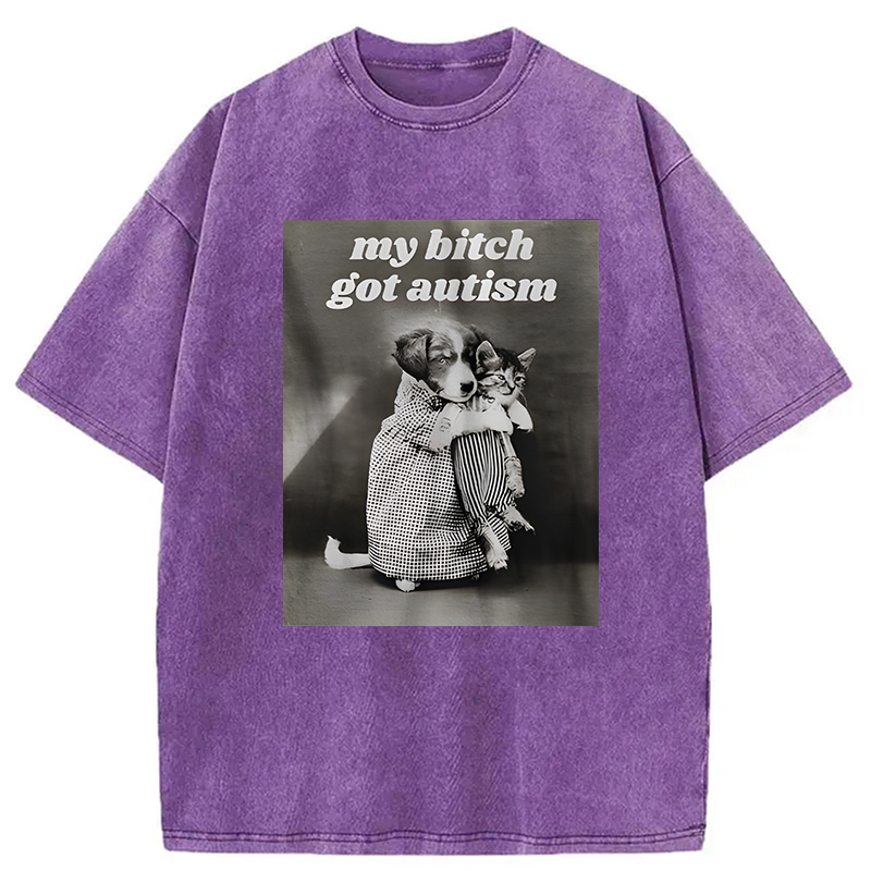 Modecanvas My B!tch Got Autism Funny Dog Holding Cat Meme DTG Printing Washed T-Shirt