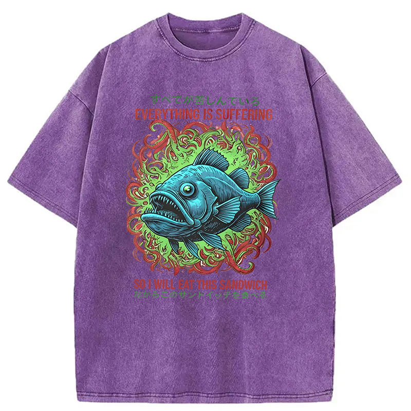 Modecanvas Everything Is Suffering So I Will Eat This Sandwich DTG Printing Washed T-Shirt