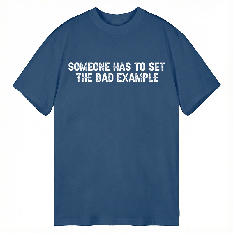 Modecanvas Bad Example DTG Printing Classic T-Shirt-modecanvas