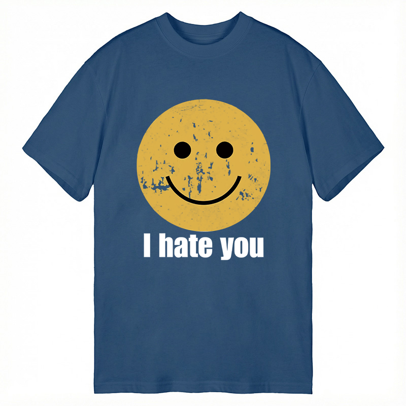 Modecanvas I Hate You Smiley Face DTG Printing Classic T-Shirt-modecanvas