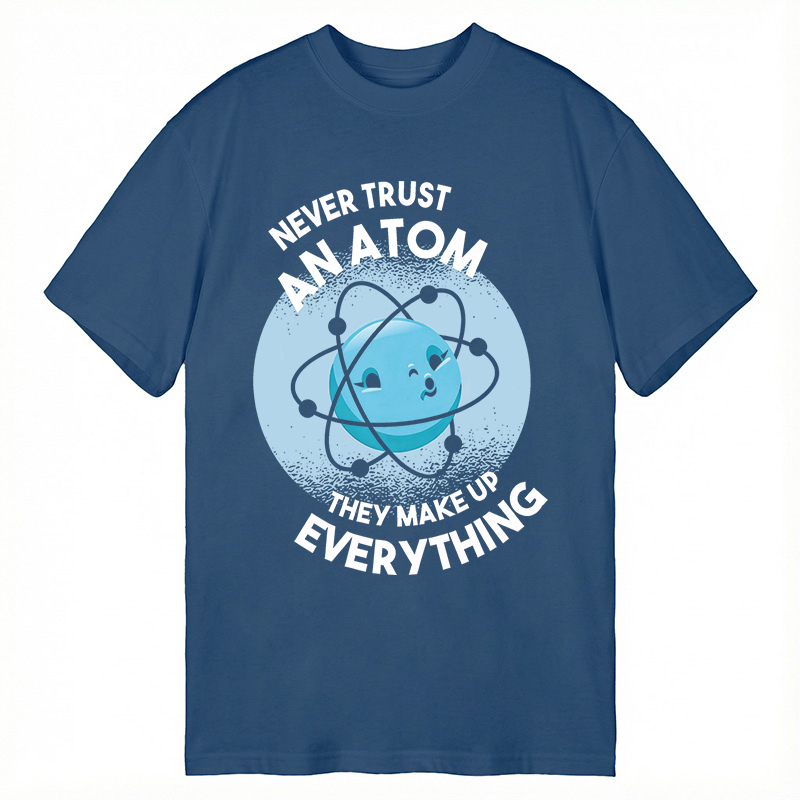 Modecanvas Funny Atom 100% Ring Spin DTG Printing Classic T-Shirt-modecanvas