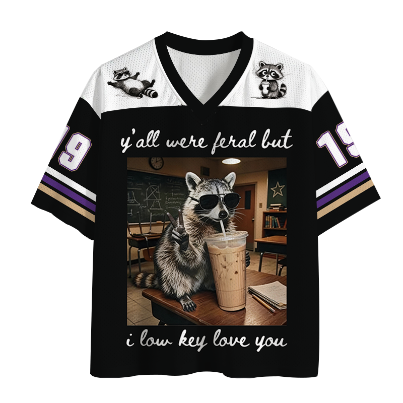 Modecanvas Y'all Were Feral But I Low Key Love You Mesh Jersey-modecanvas