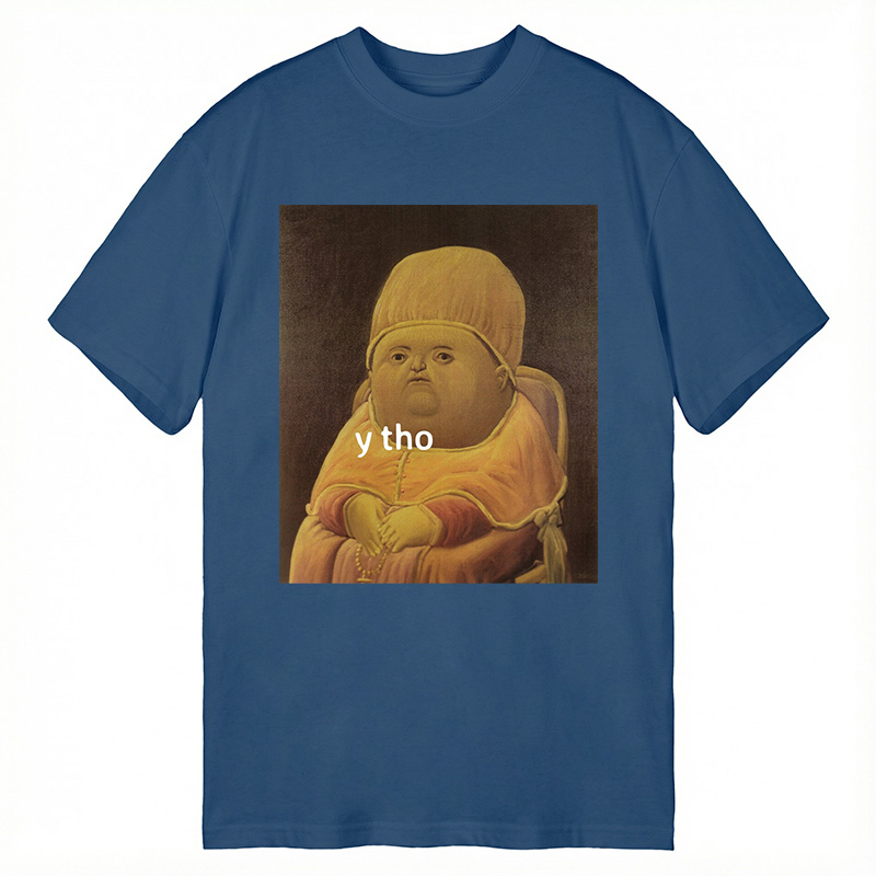 Modecanvas Y Tho Funny Meme DTG Printing Classic T-Shirt-modecanvas