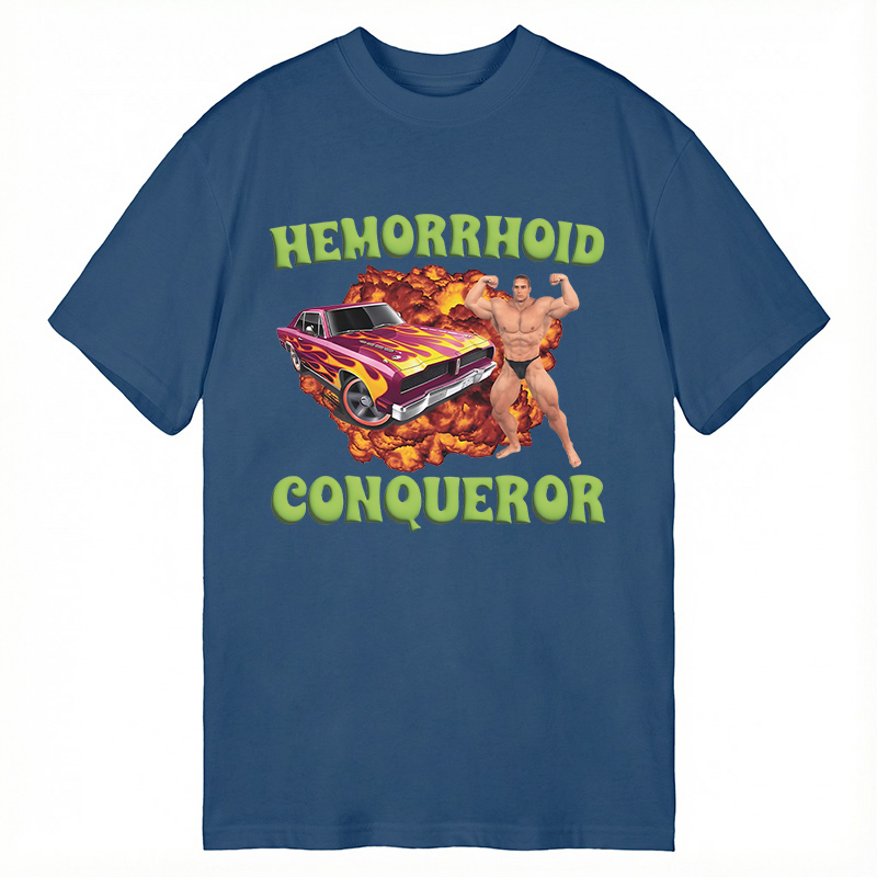 Modecanvas Hemorrhoid Conqueror Meme DTG Printing Classic T-Shirt-modecanvas