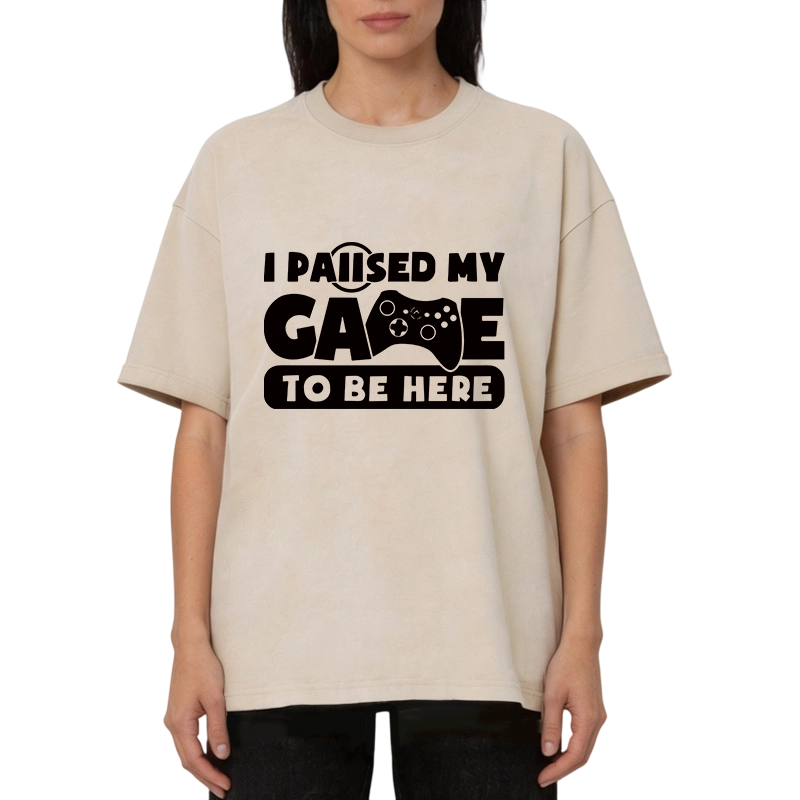 Modecanvas Paused My Game DTG Printing Washed T-Shirt