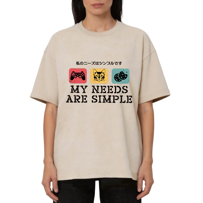 Modecanvas My Needs Are Simple Gamers Fun DTG Printing Washed T-Shirt