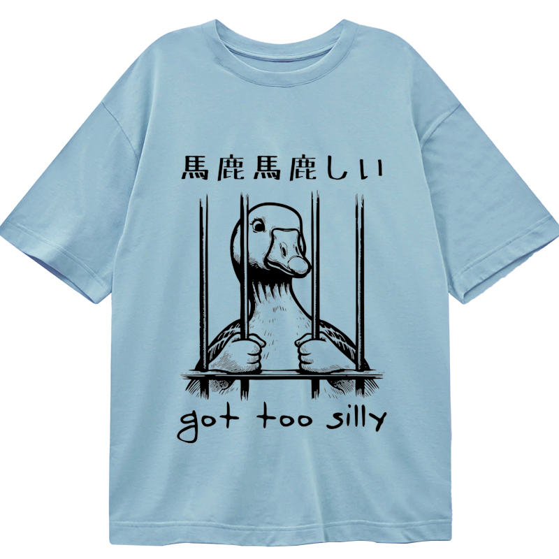 Modecanvas Got Too Silly DTG Printing Classic T-Shirt-modecanvas