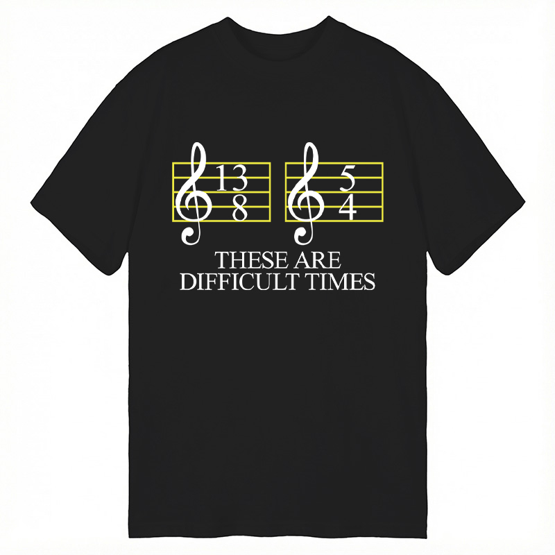 Modecanvas Difficult Times DTG Printing Classic T-Shirt-modecanvas