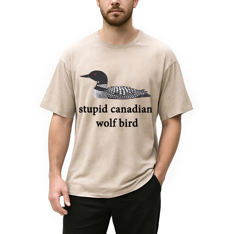 Modecanvas Stupid Canadian Wolf Bird DTG Printing Washed T-Shirt