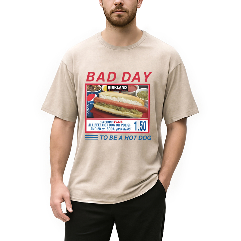 Modecanvas Bad Day To Be A Hot Dog DTG Printing Washed T-Shirt
