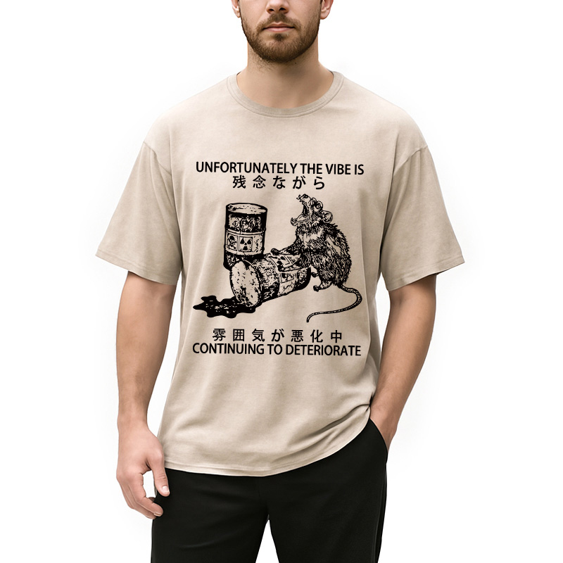 Modecanvas The Vibe Is Continuing To Deteriorate DTG Printing Washed T-Shirt