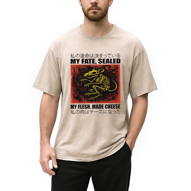 Modecanvas My Fate Sealed My Flesh Made Cheese Funny Rat DTG Printing Washed T-Shirt